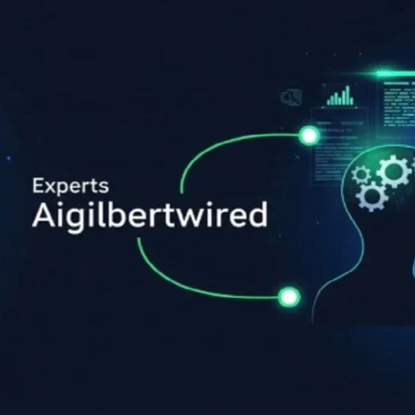 Experts AIGilbertWired Breakthrough Guide: 21 Powerful Insights You Can’t Ignore