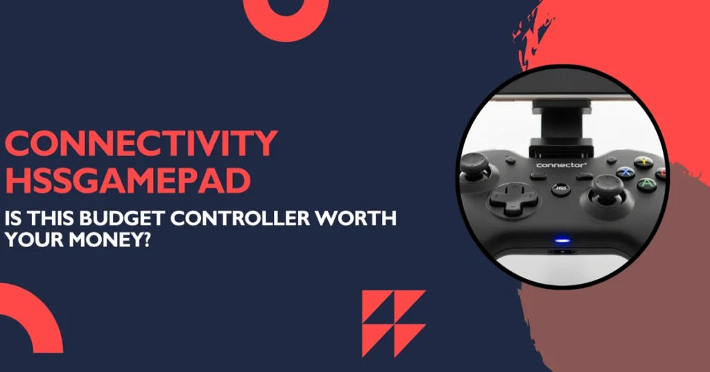 Connectivity HSSGamepad
