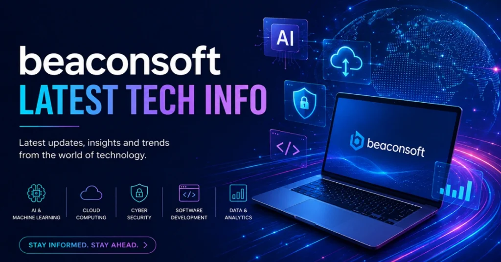 latest tech info at beaconsoft