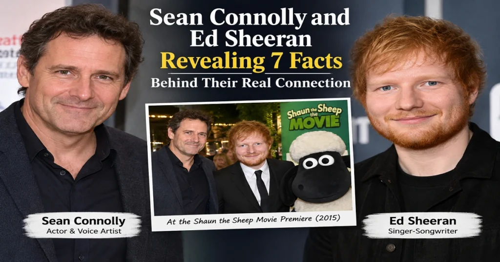 sean connolly and ed sheeran